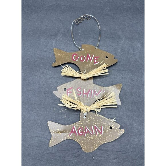 Metal Fish Hanging Wall Decor "Gone Fishin’ Again" Fishing Decor 10" L x 4.5" W - Picture 1 of 5